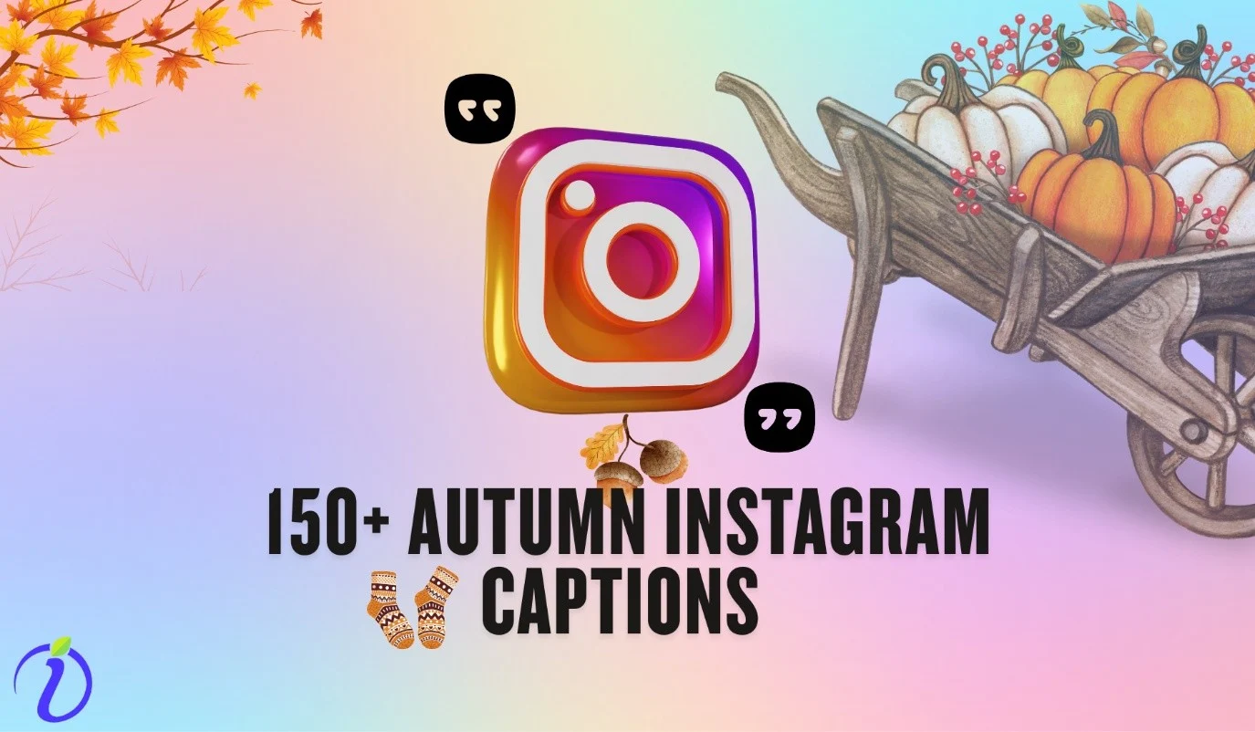 Autumn Instagram Captions