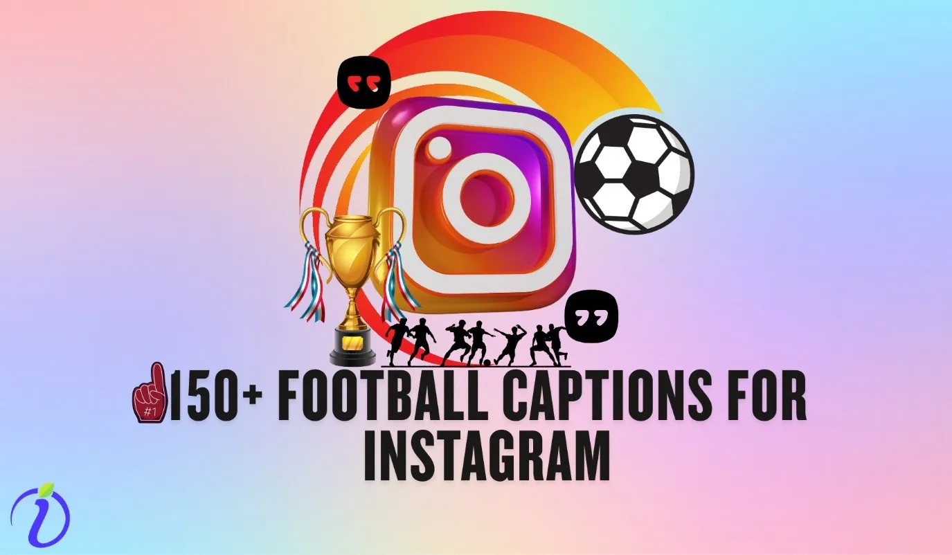 football captions for Instagram