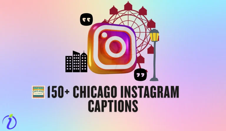 150+ Chicago Instagram Captions