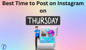 Best Time to Post on Instagram on Thursday