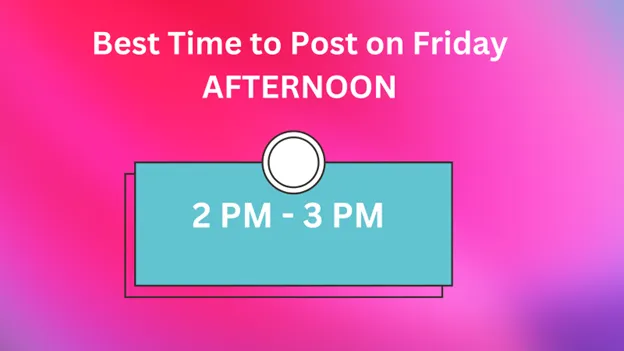 Best Time to Post on Instagram on Friday