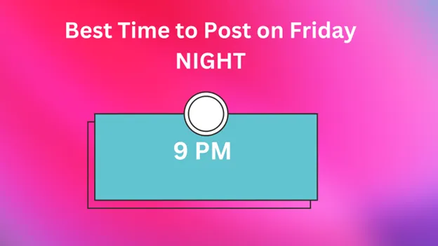Best Time to Post on Instagram on Friday