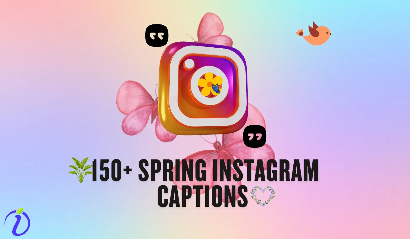Spring Instagram Captions