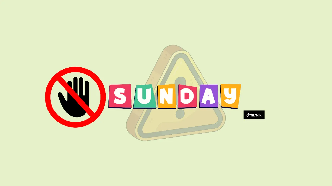 Things to avoid on Sunday TikTok postings