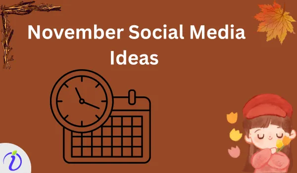 November Social Media Post Ideas