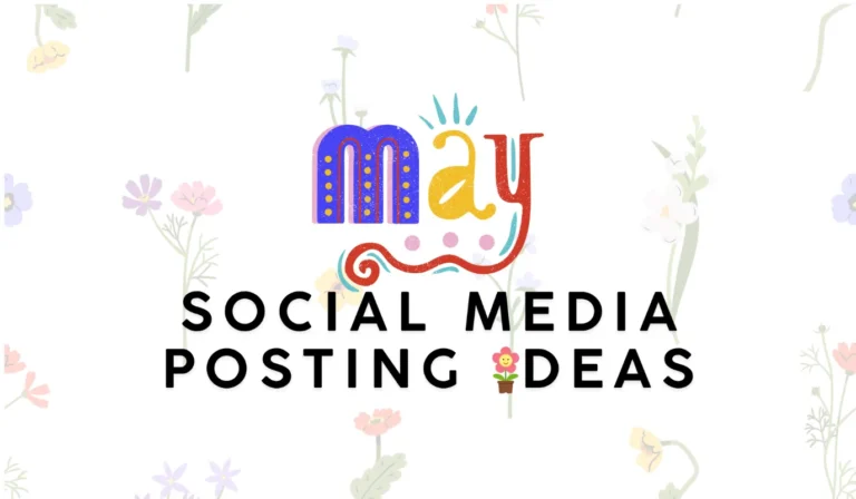 May social media posting ideas