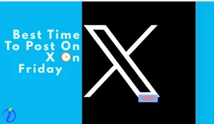 Best time to post on X on Friday