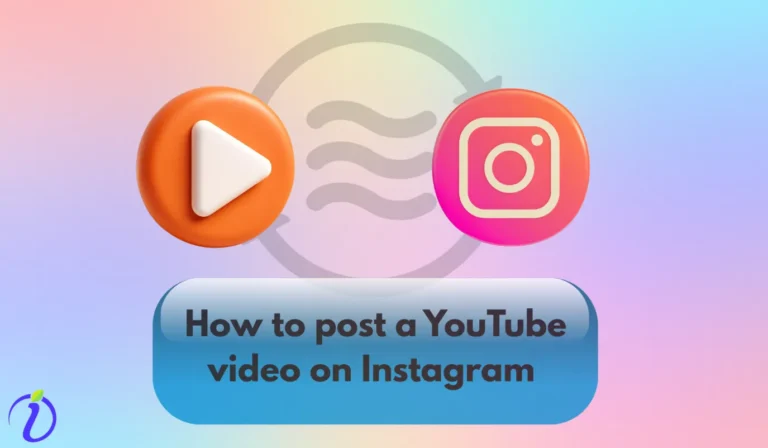 How to post a Youtube video on Instagram 