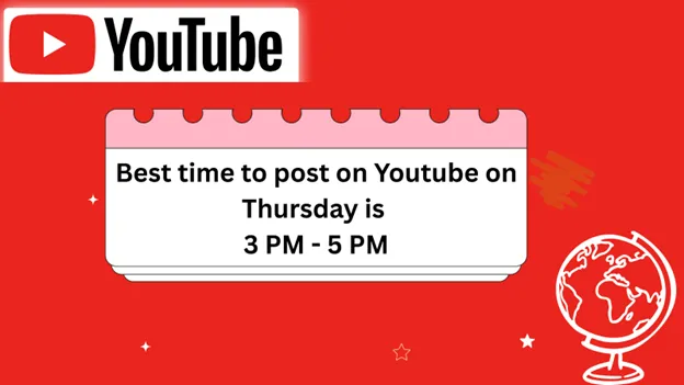  Best Time to Post on YouTube on Thursday