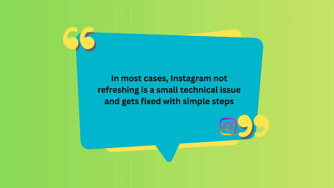 Got your Instagram refreshed