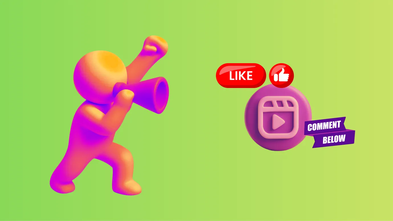 encourage the viewers to comment or like