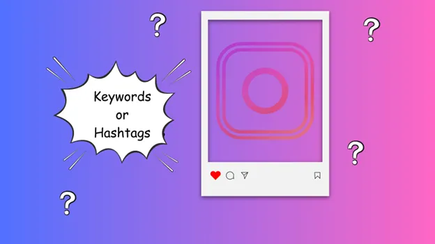 Hashtags vs Keywords