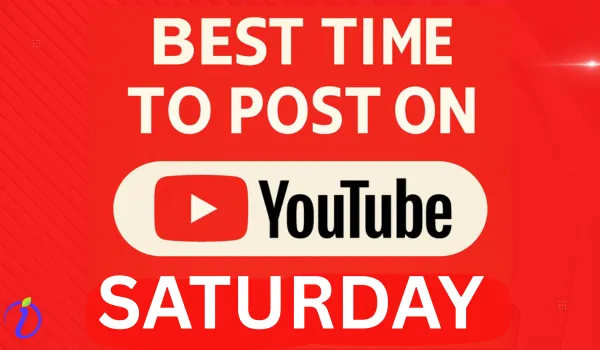 Best time to post on YouTube on Saturday