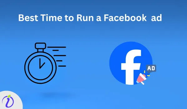 Best time to run a Facebook ad     