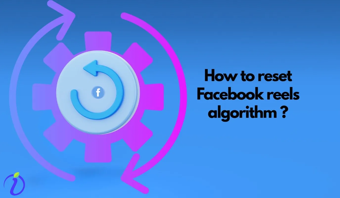 How to reset Facebook reels algorithm 