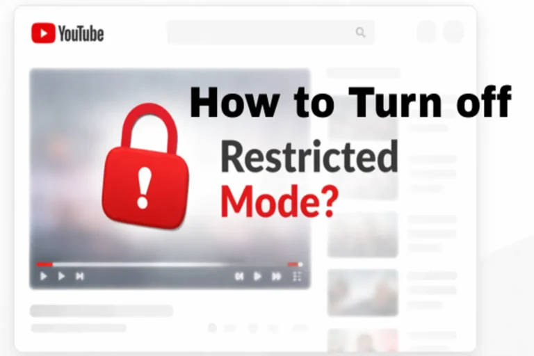 How to permanently Disable YouTube Restricted Mode: Simple Fixes