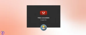 5 Ways to Fix the YouTube Video Is Unavailable: Try Again Later” Error