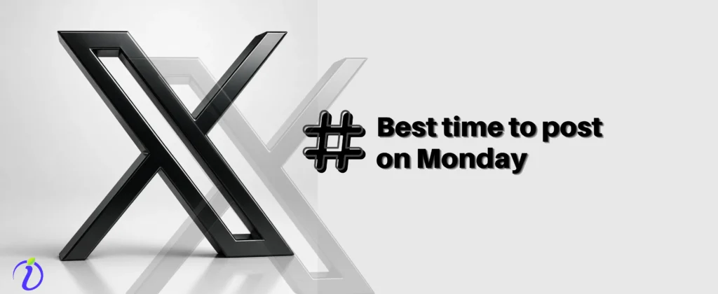 Best Time to post on X on Monday
