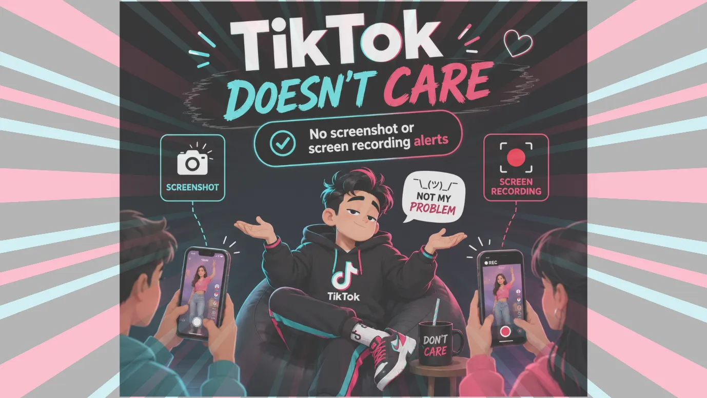 TikTok not notify screenshots