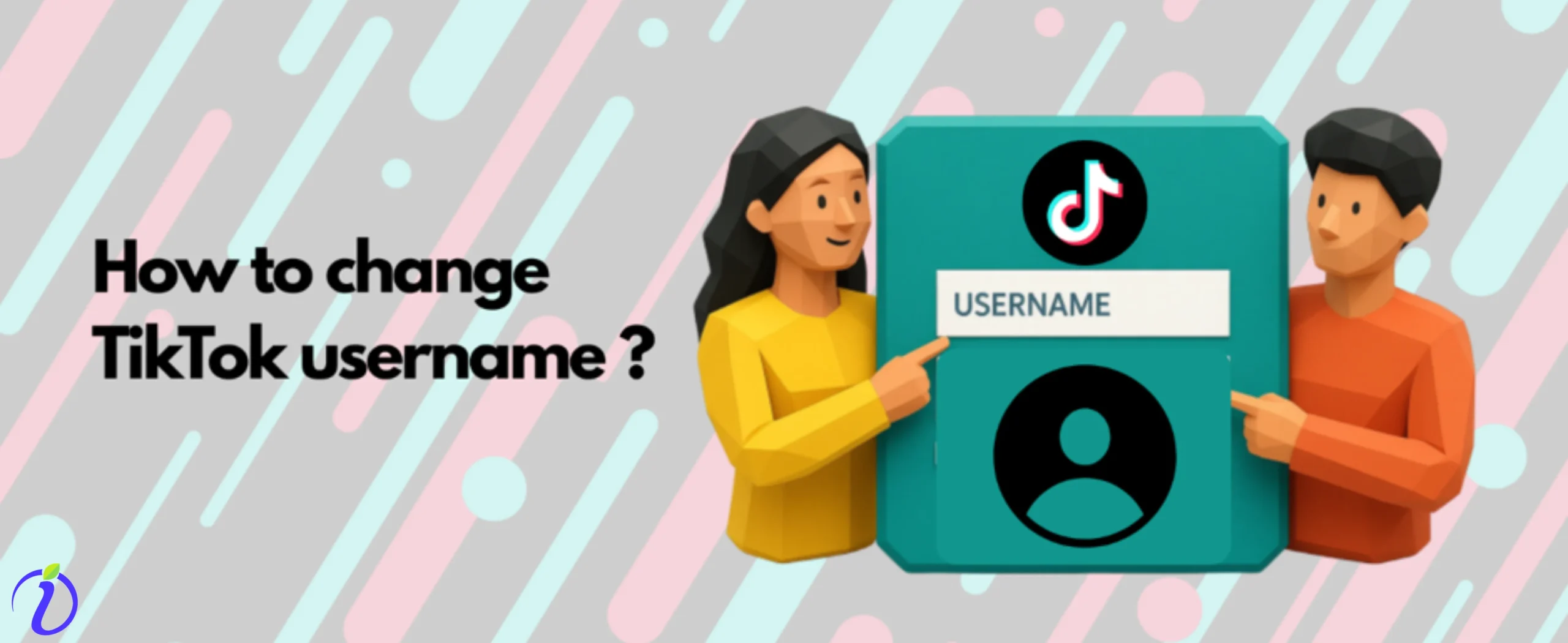 How to change TikTok username ?