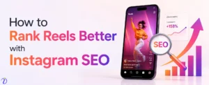 How to Rank Reels Better with Instagram SEO
