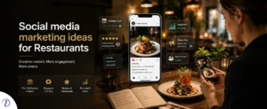 Social Media Marketing Ideas for Restaurants