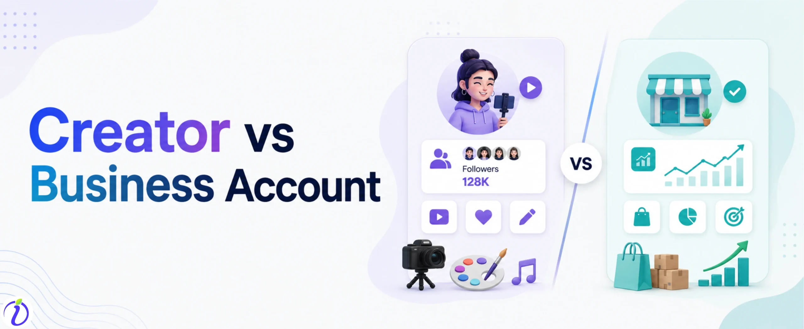Creator vs Business Account