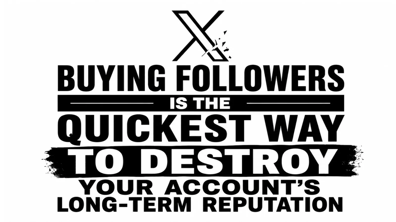 Buying X followers fastest way 