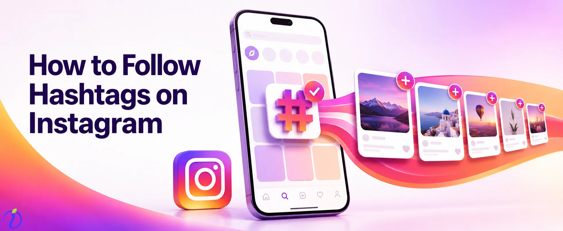 How to Follow Hashtags on Instagram