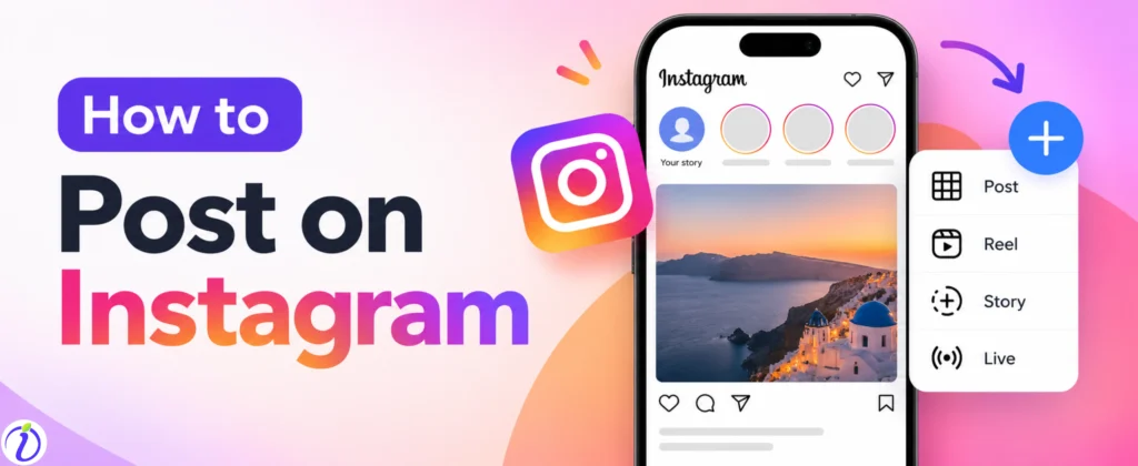 How to post on Instagram  