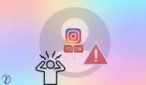 Why can’t I follow people on Instagram?